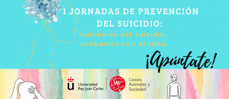 I Jornadas de Prevención del suicidio Hablemos del suicidio acabemos