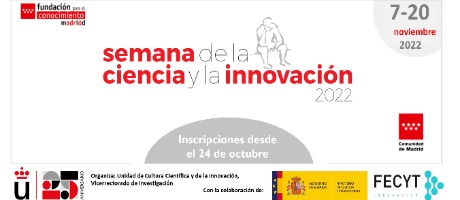 XXII Semana de la Ciencia y la Innovación de Madrid - Inicio